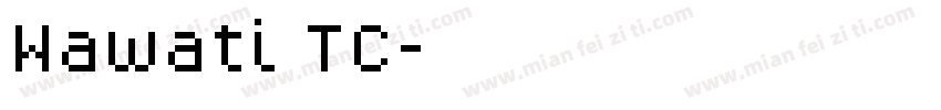 Wawati TC字体转换